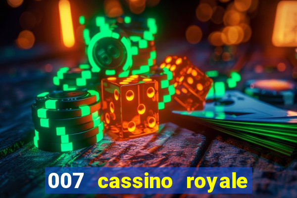 007 cassino royale download dublado 4shared